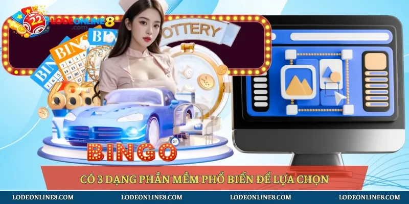 Có 3 dạng phần mềm phổ biến để lựa chọn