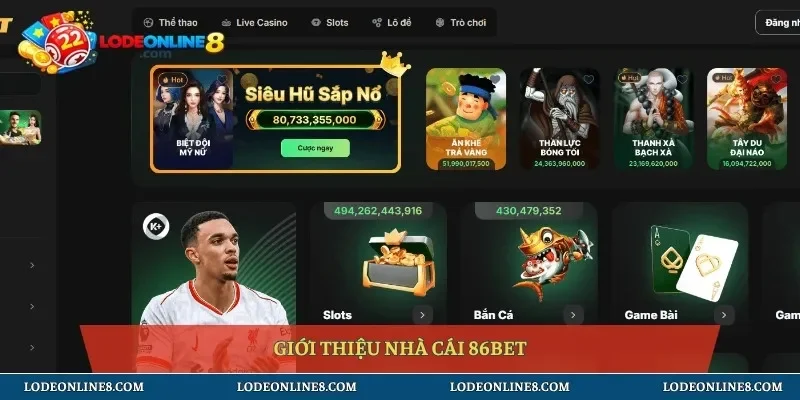 Giới thiệu nhà cái 86bet