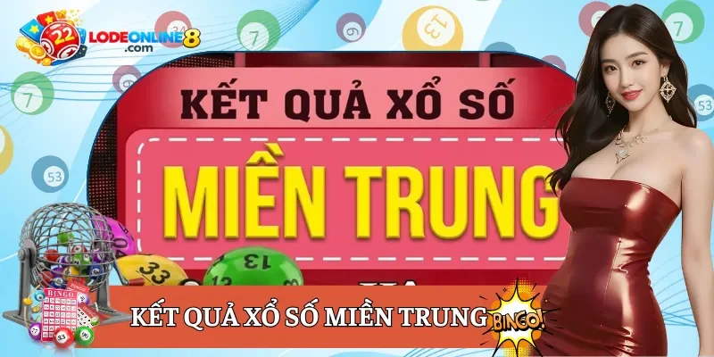 kết quả xổ số miền Trung