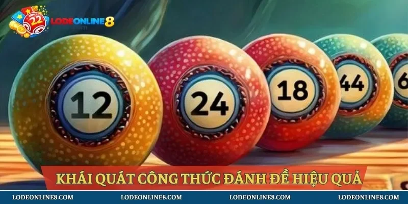 Khái quát công thức đánh đề hiệu quả