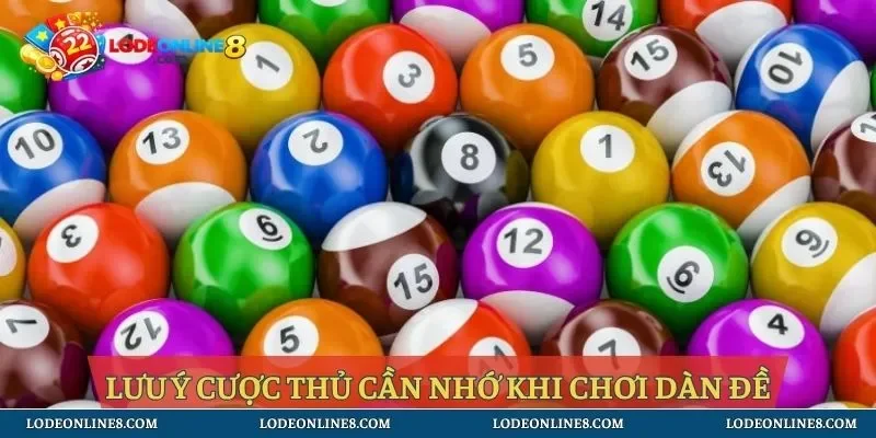 Lưu ý cược thủ cần nhớ khi chơi dàn đề