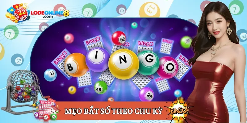 Mẹo bắt số theo chu kỳ