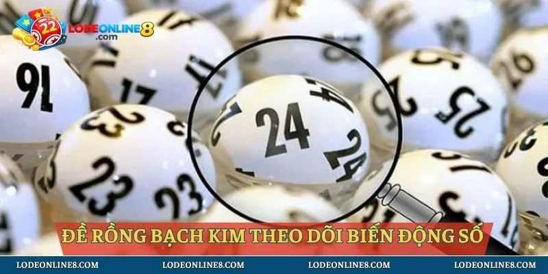 Soi cầu đề rồng bạch kim giúp bạn theo dõi biến động số trong nhiều ngày
