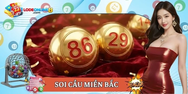 Soi cầu miền Bắc