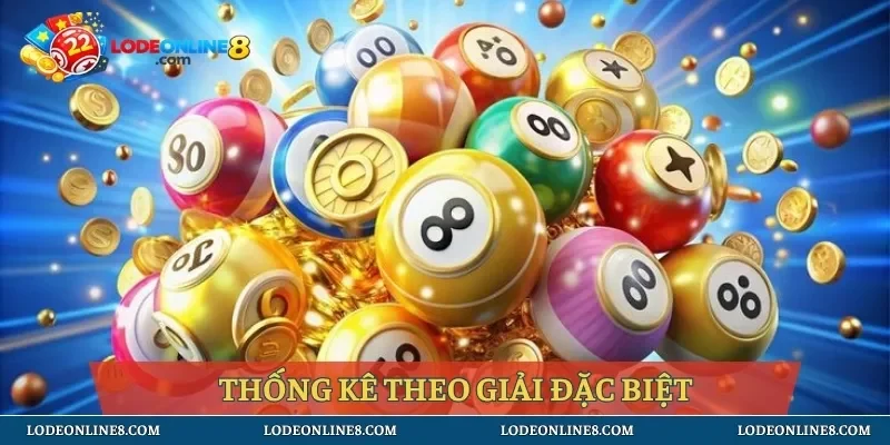 Theo dõi dữ liệu tổng hợp chi tiết qua các ngày của giải đặc biệt