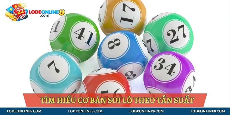 Tìm hiểu cơ bản soi lô theo tần suất